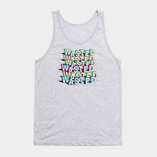 Wasted - Cartoon Typography Drawn Design Tank Top